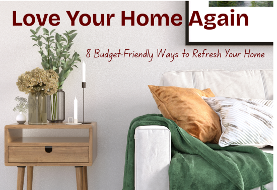 Home decorating and budget-friendly home refresh ideas